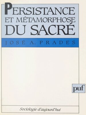 cover image of Persistance et métamorphose du sacré